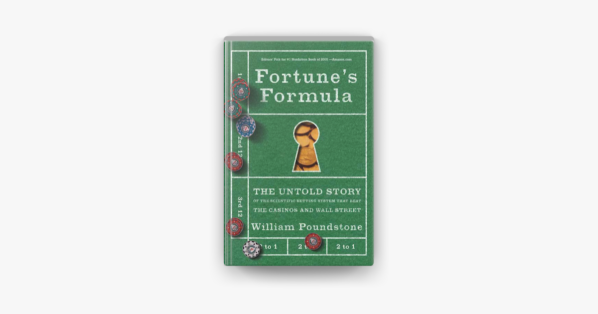 Fortune's Formula: The Untold Story of the Scientific Betting